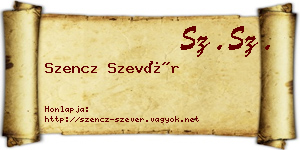 Szencz Szevér névjegykártya